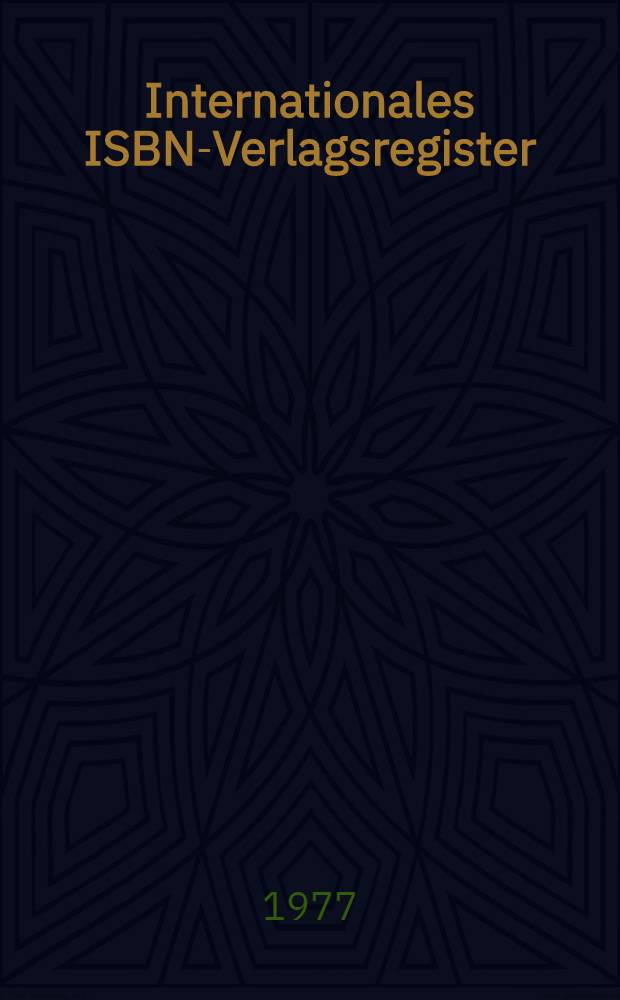 Internationales ISBN-Verlagsregister = International ISBN publishers' index : Ein numerisches u. alph. Verz