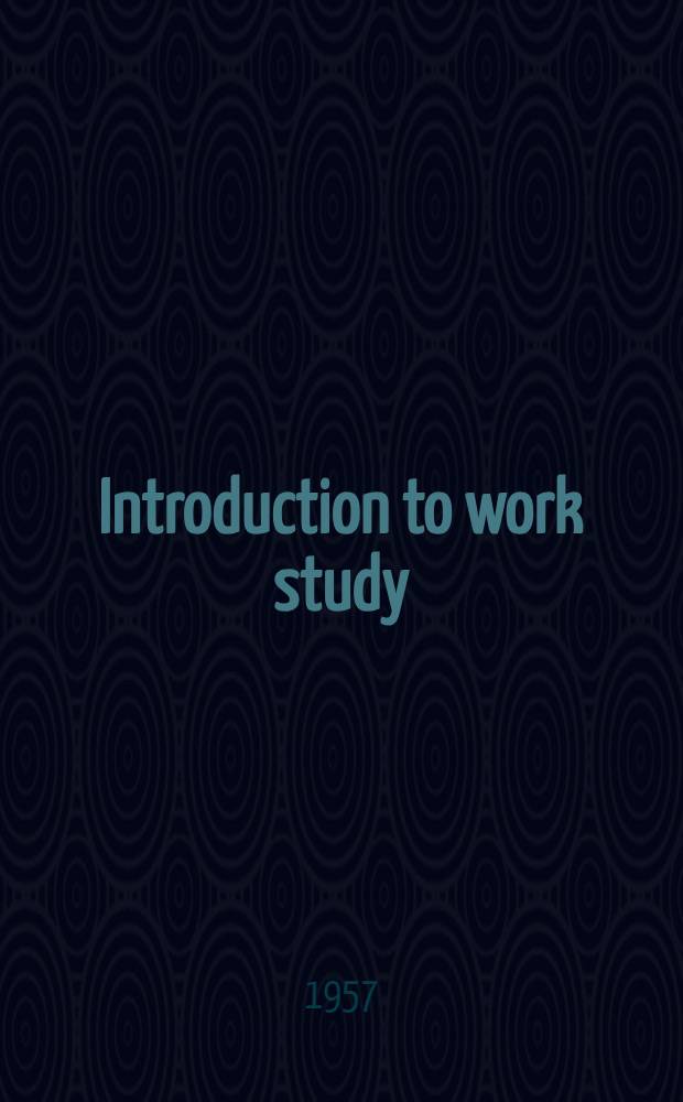 Introduction to work study