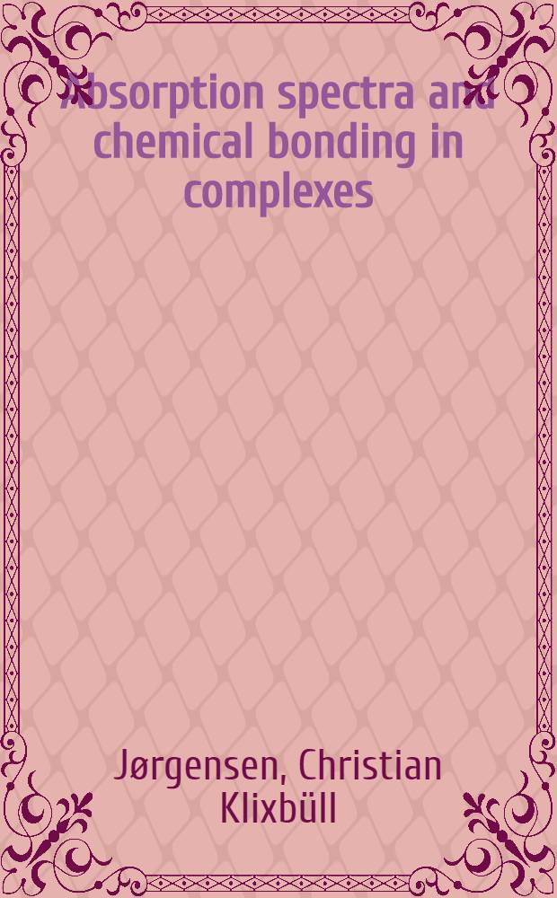 Absorption spectra and chemical bonding in complexes