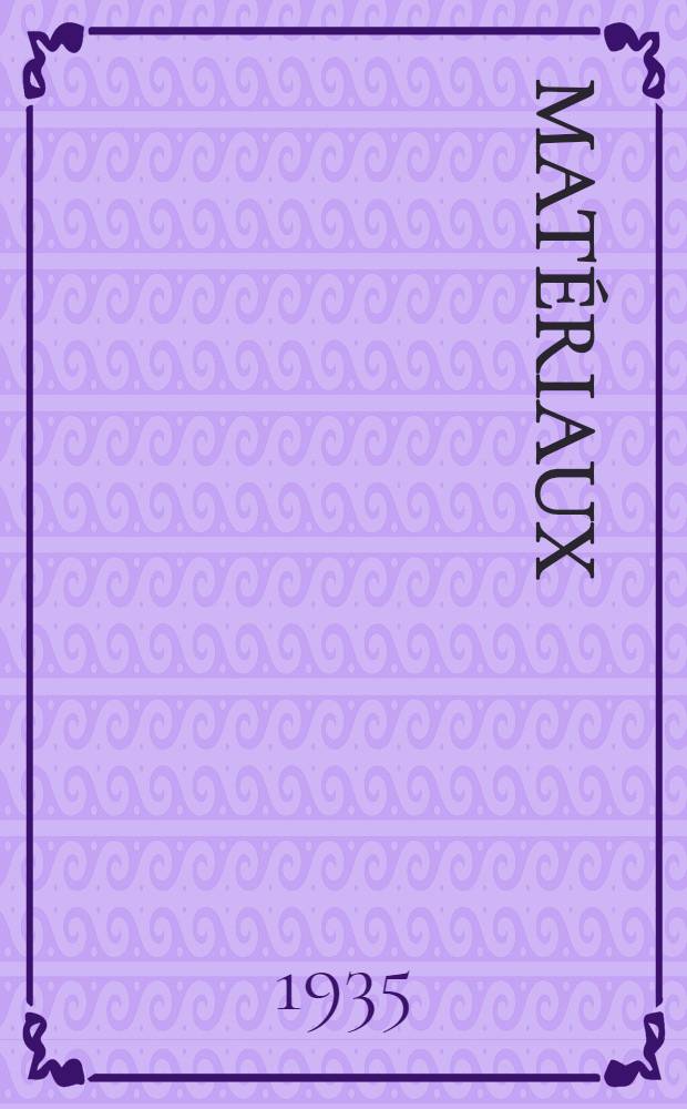 [Mat&eacute;riaux]