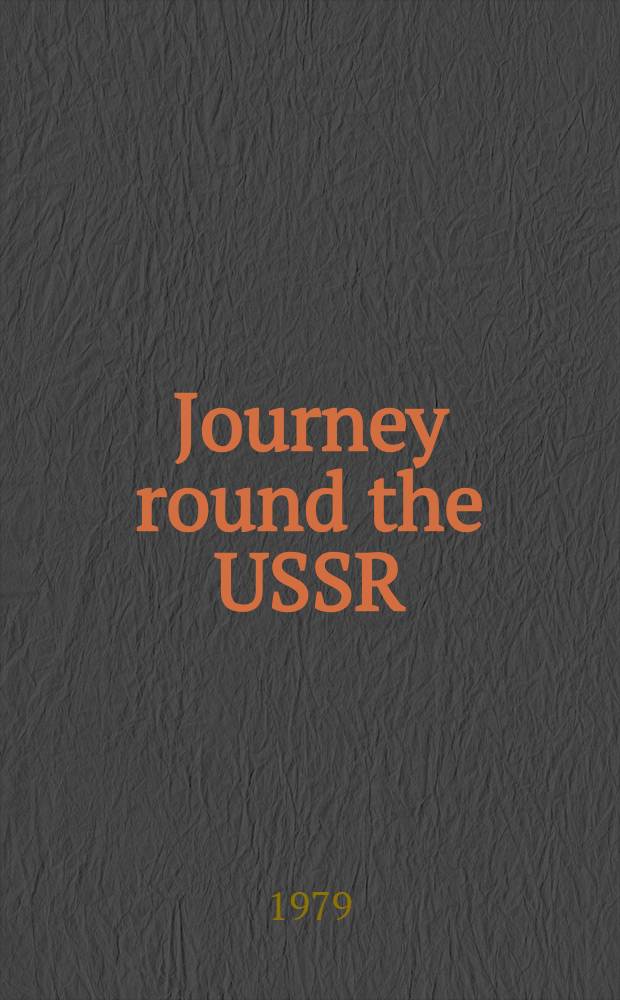 Journey round the USSR : An album