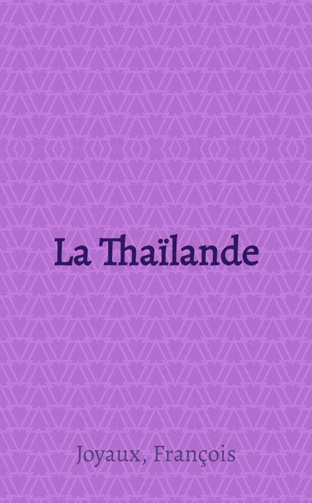 La Thaïlande