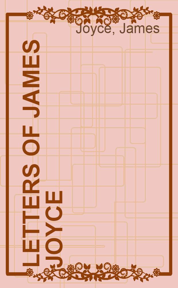 Letters of James Joyce