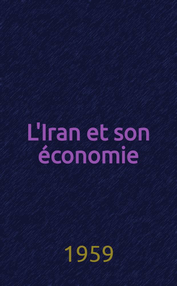 L'Iran et son économie