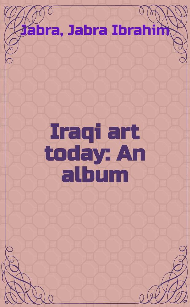 Iraqi art today : An album