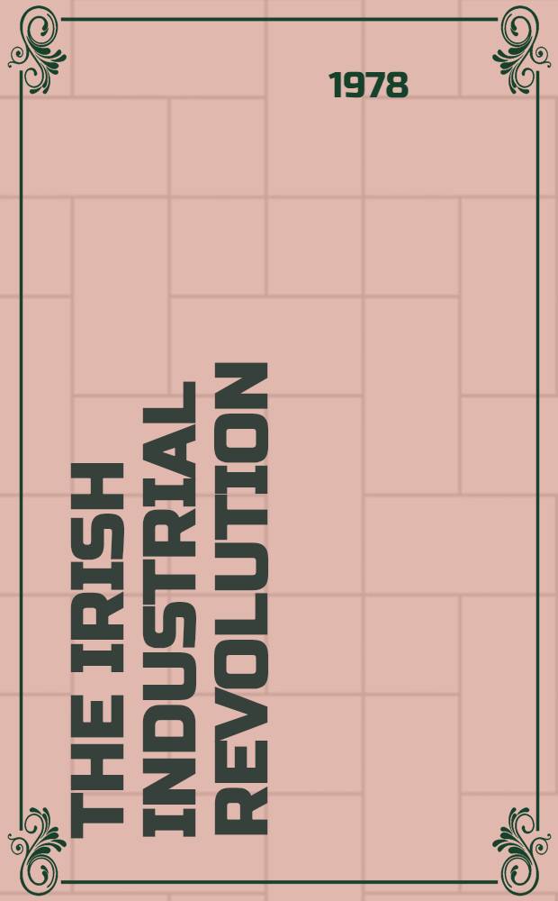 The Irish industrial revolution