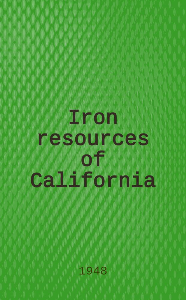 Iron resources of California