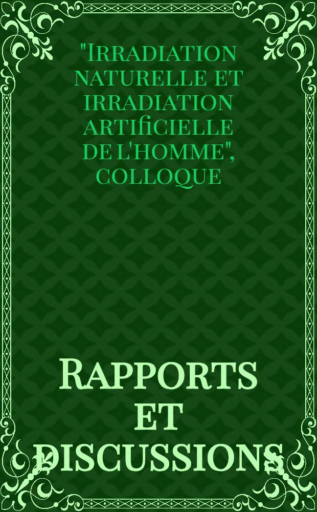 [Rapports et discussions]