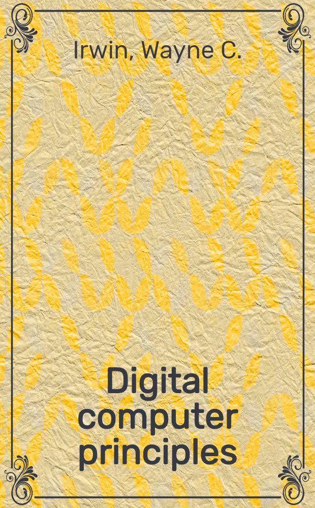 Digital computer principles