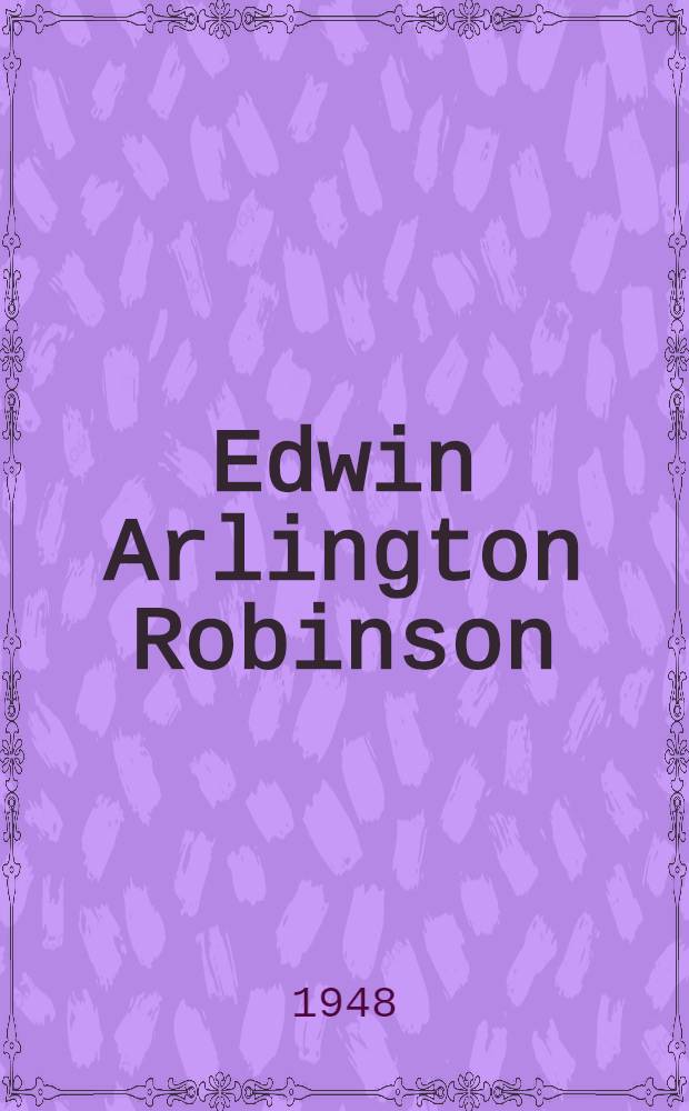 Edwin Arlington Robinson