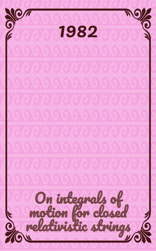 On integrals of motion for closed relativistic strings