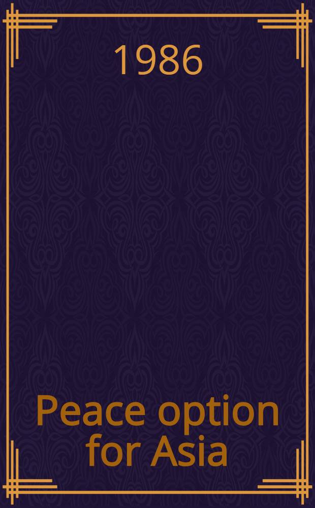 Peace option for Asia