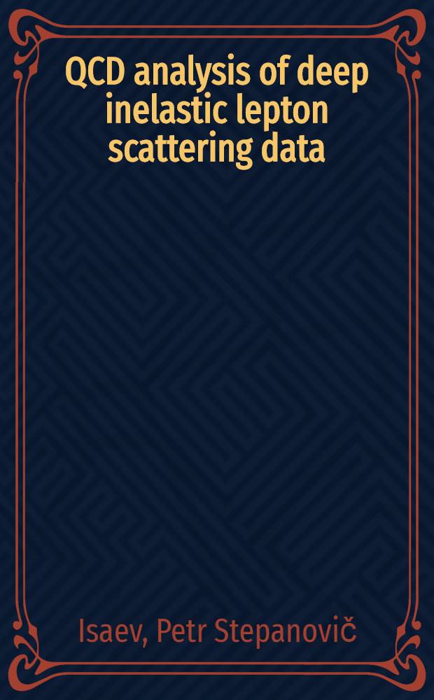 QCD analysis of deep inelastic lepton scattering data