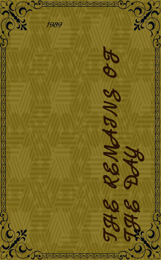 The remains of the day : A novel