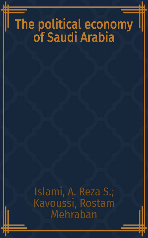 The political economy of Saudi Arabia
