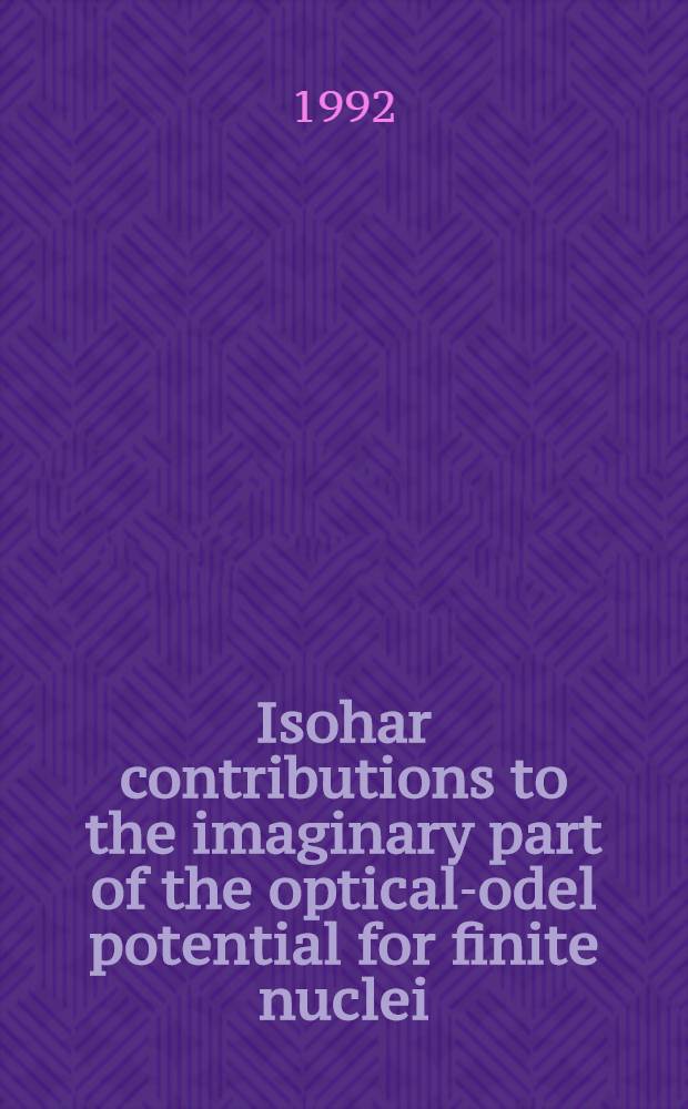 Isohar contributions to the imaginary part of the optical -model potential for finite nuclei
