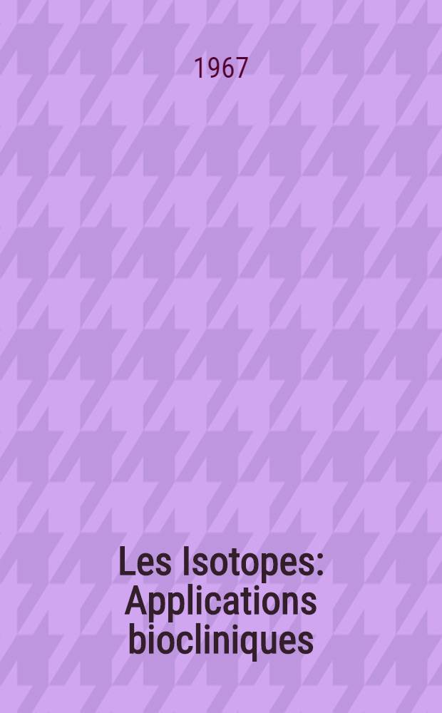 Les Isotopes : Applications biocliniques