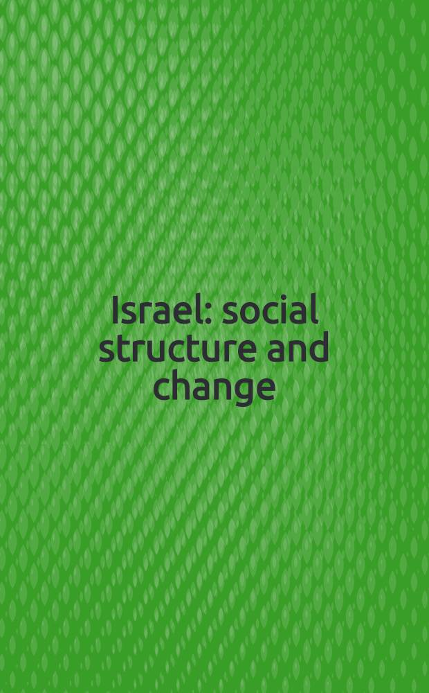 Israel: social structure and change