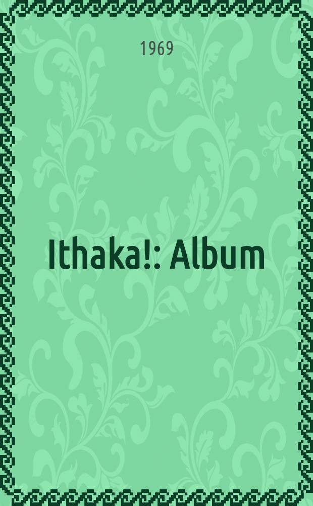 Ithaka! : Album
