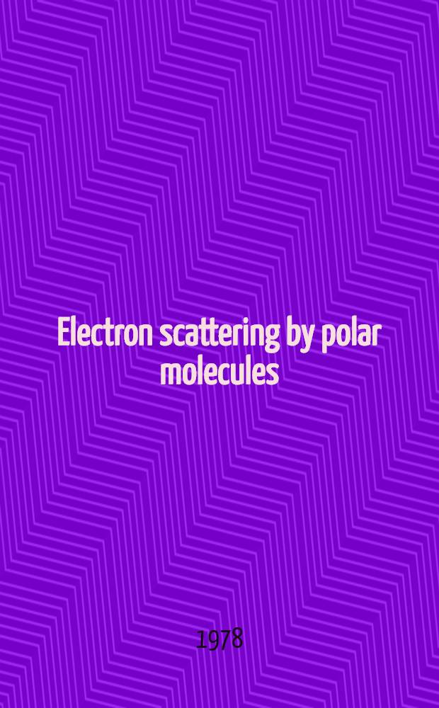Electron scattering by polar molecules