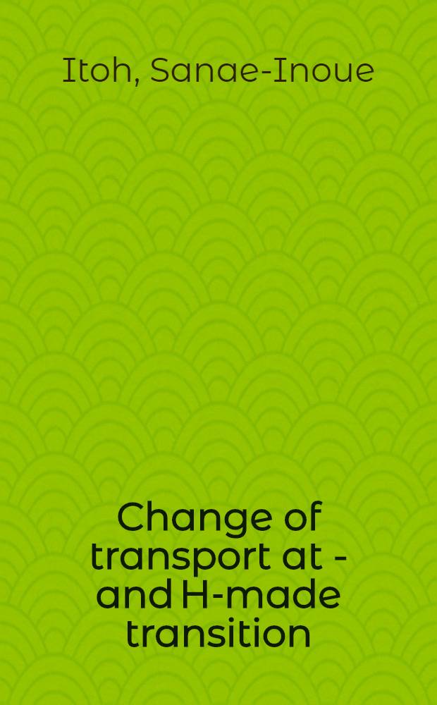 Change of transport at L- and H-made transition