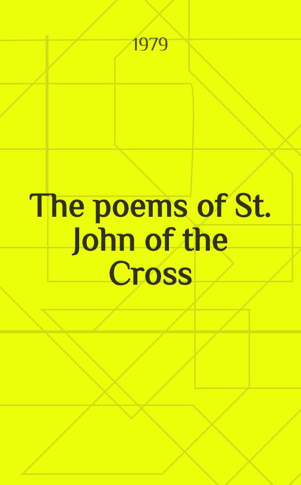 The poems of St. John of the Cross