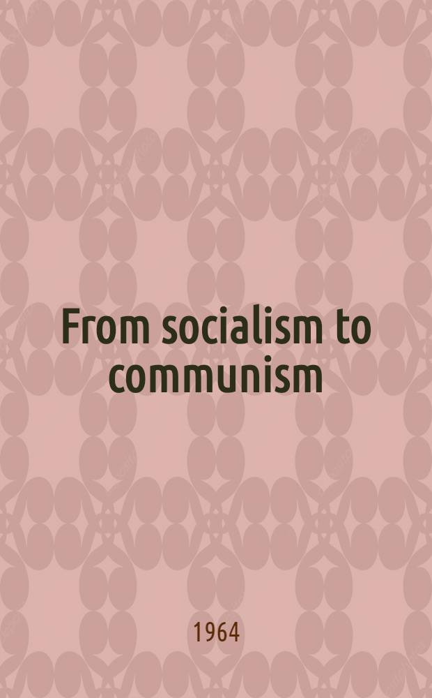 From socialism to communism