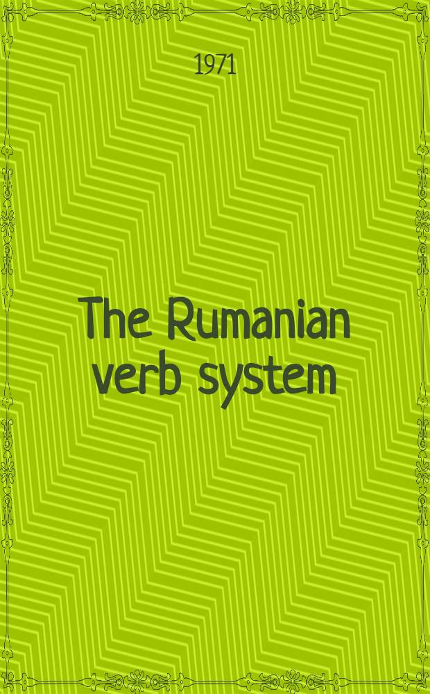 The Rumanian verb system