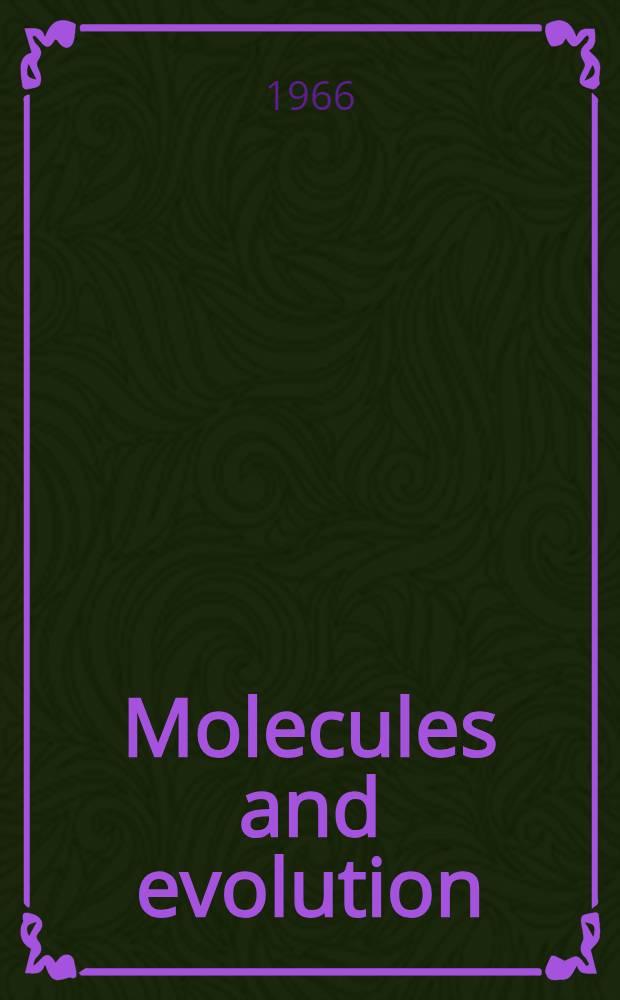 Molecules and evolution