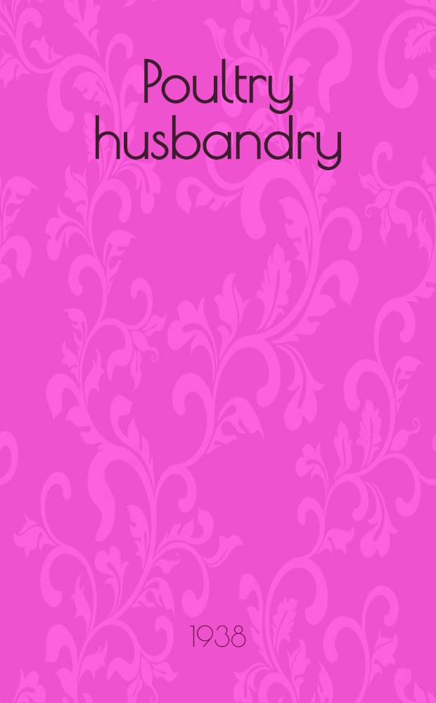 Poultry husbandry
