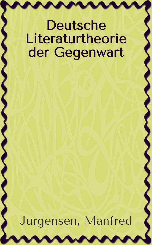Deutsche Literaturtheorie der Gegenwart : Georg Lukács, Hans Mayer, Emil Staiger, Fritz Strich