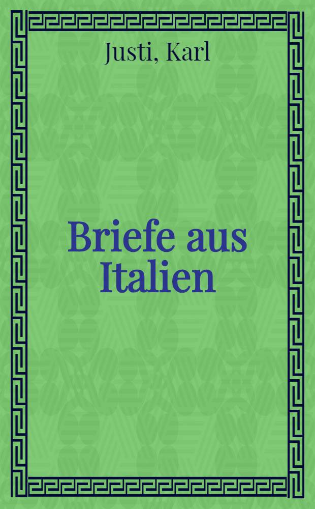 Briefe aus Italien