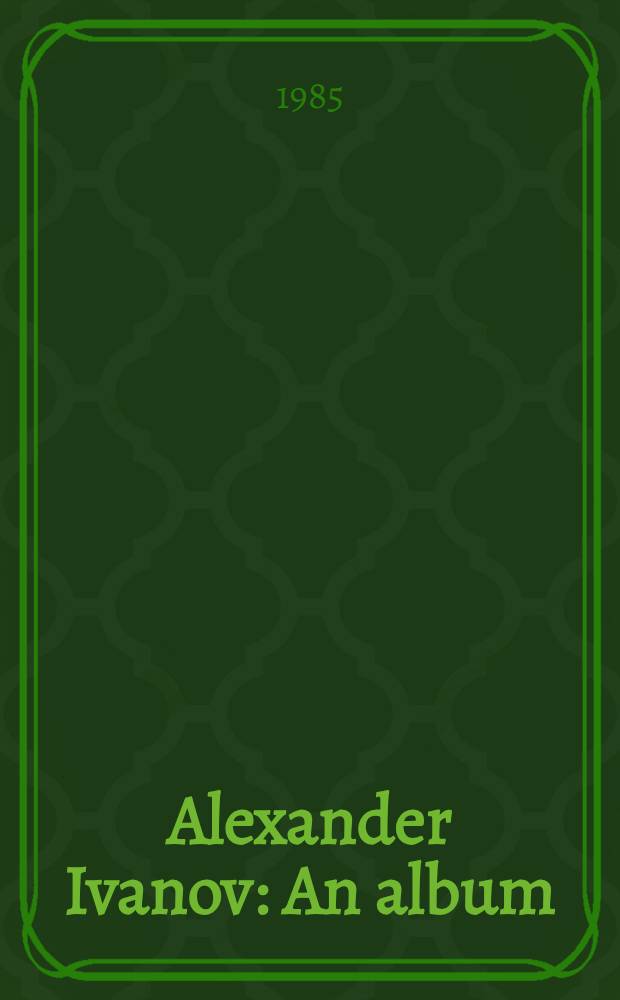 Alexander Ivanov : An album