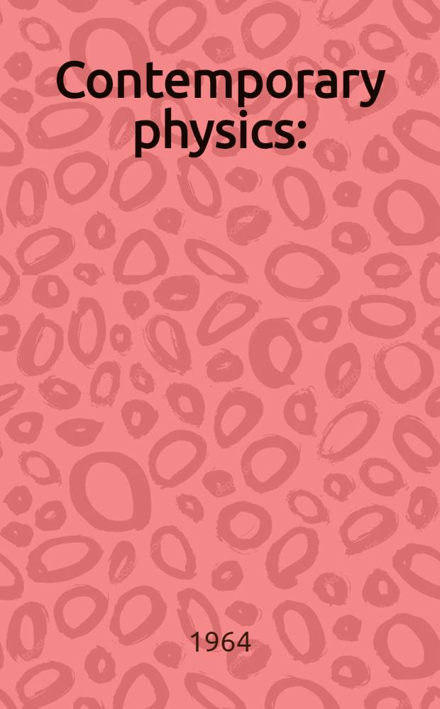 Contemporary physics : (A review of basic principles)