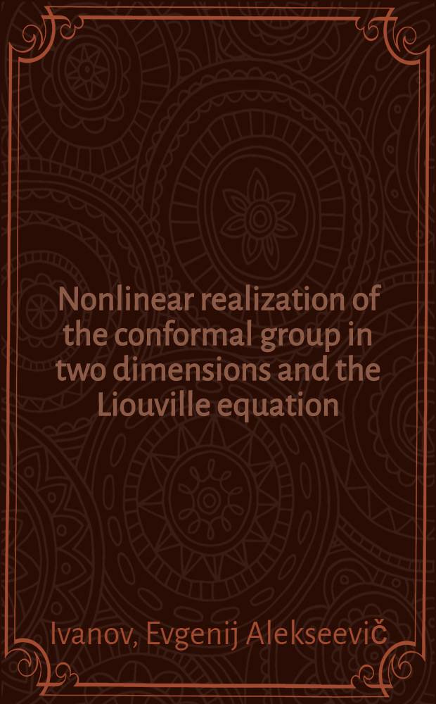 Nonlinear realization of the conformal group in two dimensions and the Liouville equation