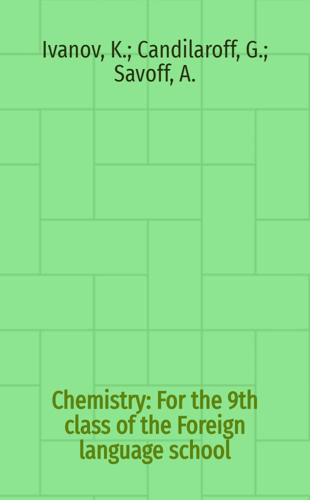 Chemistry : For the 9th class of the Foreign language school
