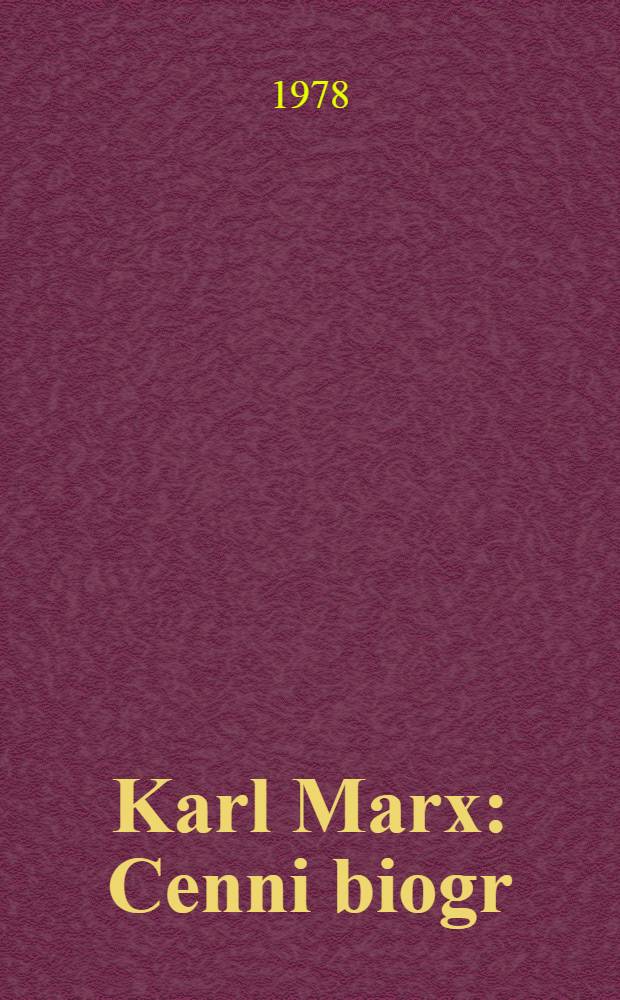 Karl Marx : Cenni biogr
