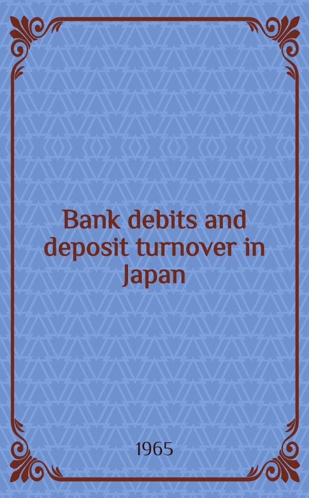 Bank debits and deposit turnover in Japan
