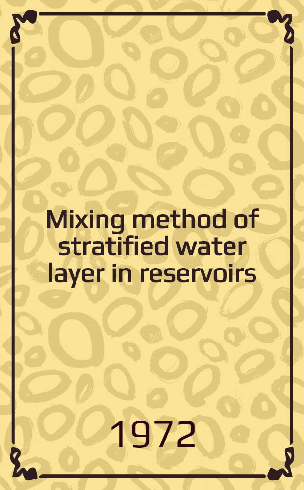 Mixing method of stratified water layer in reservoirs