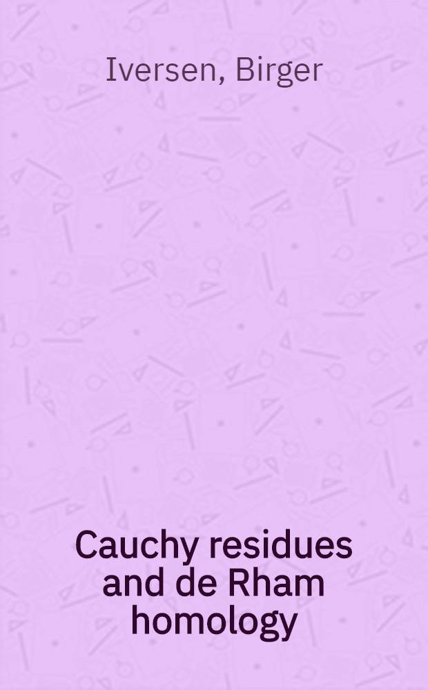 Cauchy residues and de Rham homology