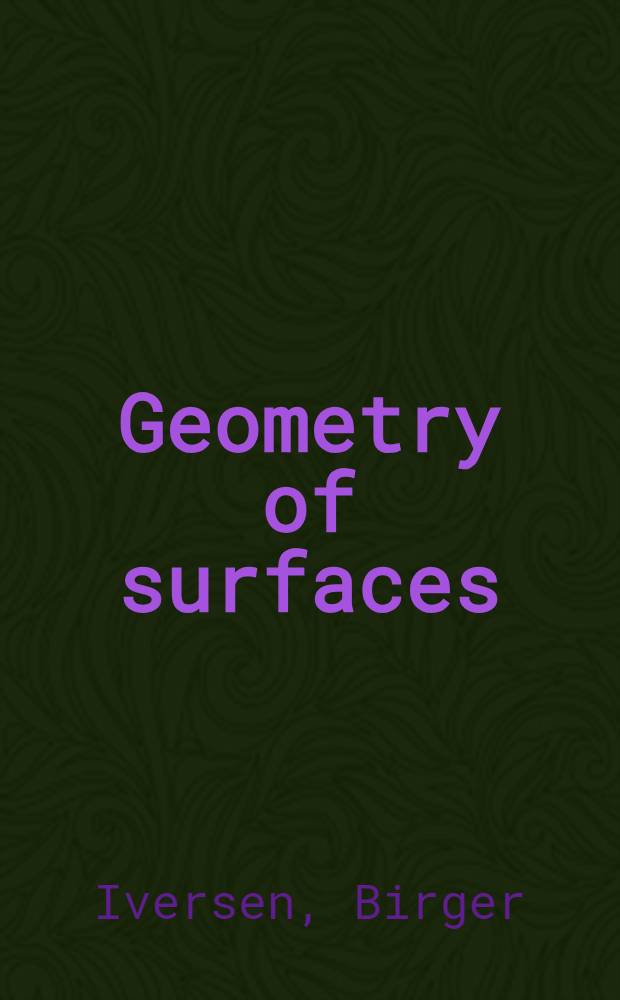 Geometry of surfaces