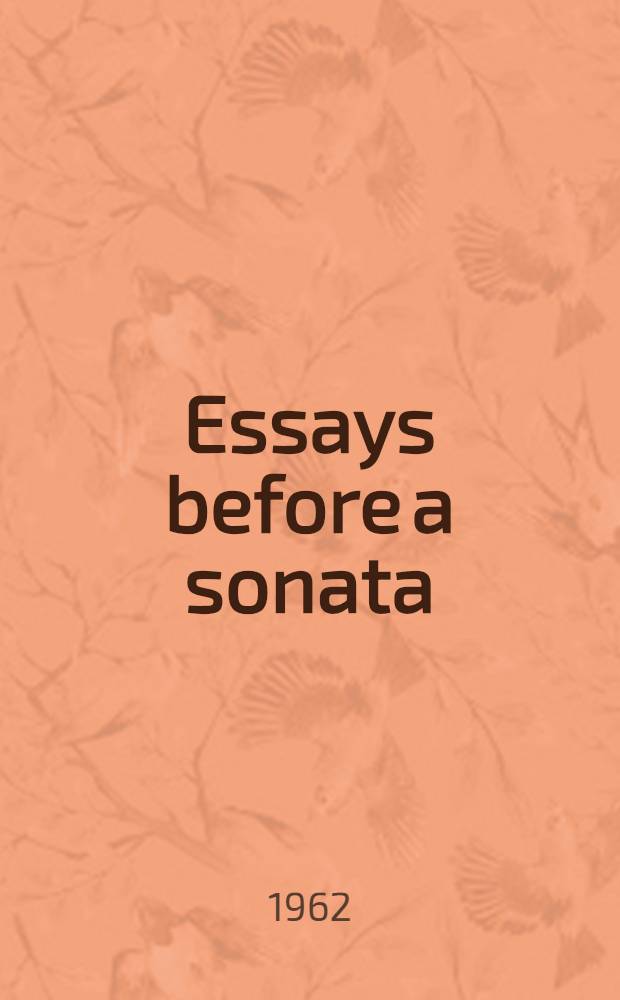 Essays before a sonata