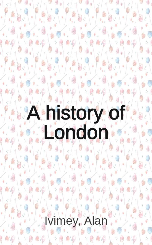 A history of London