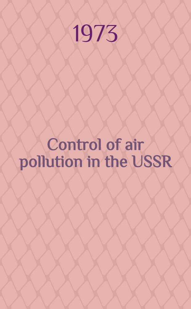 Control of air pollution in the USSR