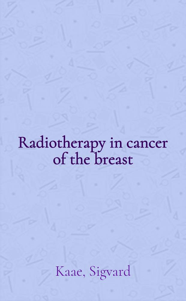 Radiotherapy in cancer of the breast : With particular reference to the value of preoperative irradiation as a supplement to radical mastectomy : Analysis of 1418 new cases