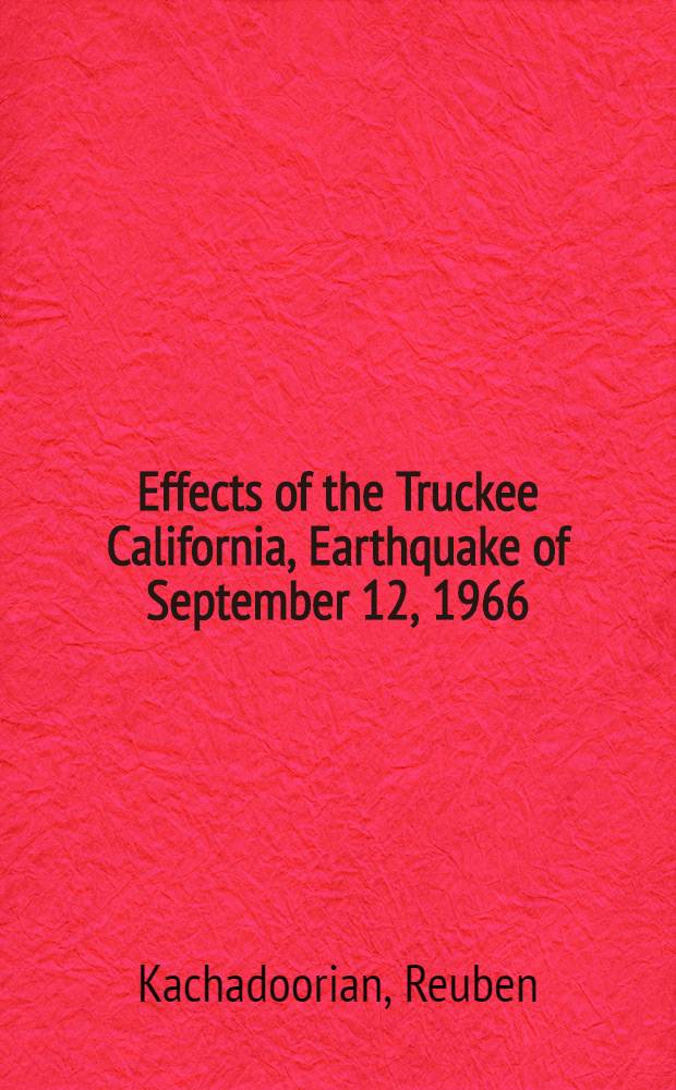 Effects of the Truckee California, Earthquake of September 12, 1966