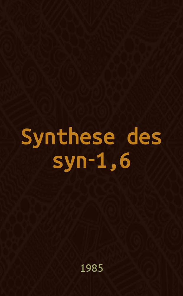 Synthese des syn-1,6:8,13-Bismethano (15)annulenylium-Kations : Inaug.-Diss