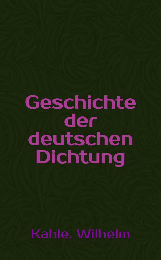 Geschichte der deutschen Dichtung