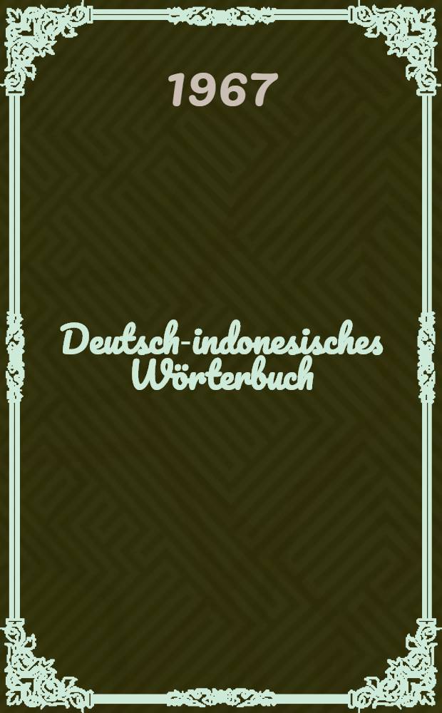 Deutsch-indonesisches Wörterbuch