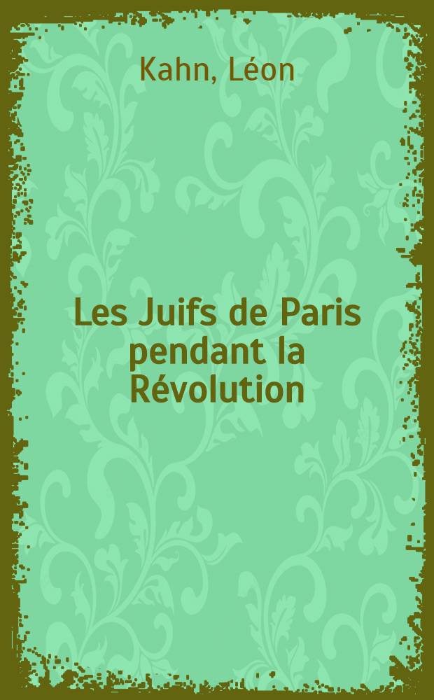 Les Juifs de Paris pendant la Révolution